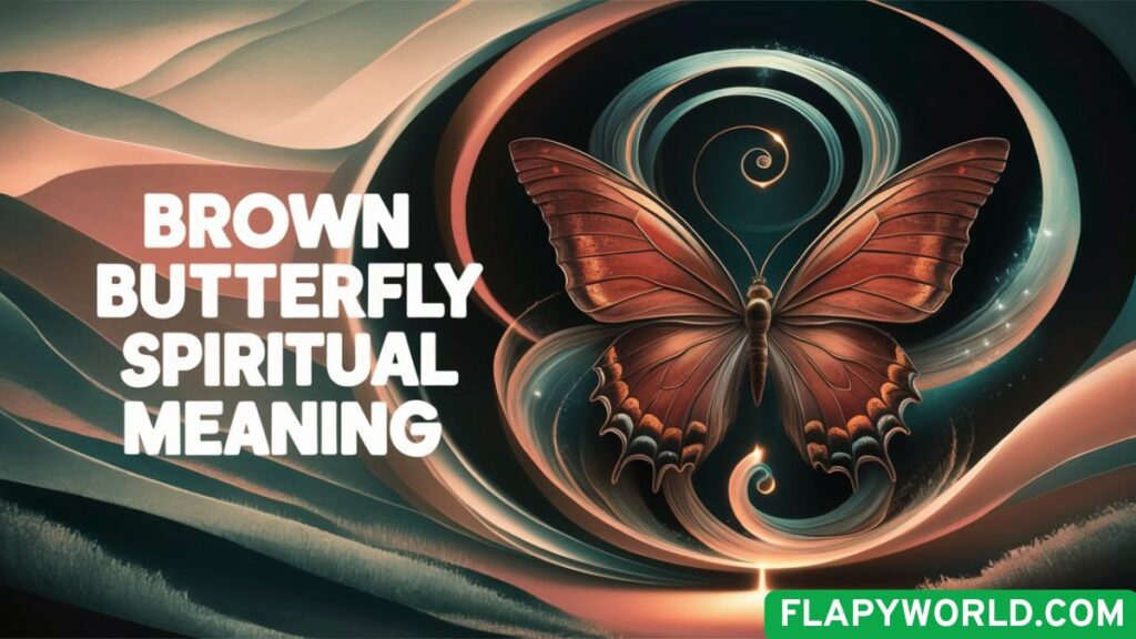 Brown Butterfly Spiritual Meaning