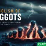 Symbolism of Maggots
